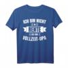 Rentner Geschenk zum Ruhestand - Lustiges Opa Spruch T-Shirt für Kollegen, Opas & Pensionäre