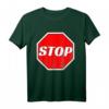 Lustiges STOP Verkehrszeichen T-Shirt  Geschenk für Polizisten, Verkehrserzieher, Kinder & Karnevals Kostümidee