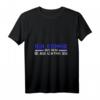 Ich Komme Aus Dem Blaulichtmilieu - Polizei Witz T-Shirt für Polizisten und Polizei-Fans
