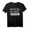 Dafür Bin Ich Nicht Zuständig! Lustiges Beamten T-Shirt  Perfektes Geschenk zur Verbeamtung & für Beamte auf Probe