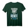 Witziges Tschüss Amt Hallo Rente Rentner T-Shirt  Für Camping, Angeln & Naturfreunde im Ruhestand
