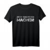Nicht Quatschen Machen T-Shirt - Lustiger Spruch für Maler, Handwerker, Azubi, Meister & Geschenkidee zum Geburtstag oder Weihnachten