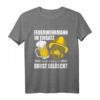 Feuerwehrmann Im Einsatz Lustiges Bier Feuerwehr Spruch T-Shirt  Perfektes Geschenk für Feuerwehrleute und Bierliebhaber zu Geburtstag, Weihnachten oder Oktoberfest