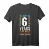 Kinder Geburtstag 6 Jahre Shirt - Lustiges Geschenk für Jungen & Mädchen zum Geburtstag