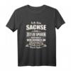 Sachsen T-Shirt mit lustigem Spruch  Sächsisch Dialekt Geschenk für Sachsen-Fans, Familie & Geburtstagsideen