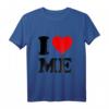 I Love Me T-Shirt mit rotem Herz  Inspirierende Kleidung für Selbstliebe und Selbstbewusstsein
