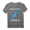 Lustiges Trex Meme Dinosaurier mit Überbiss Stefan T-Shirt  Perfekt für Geburtstag, Männertag & als humorvolles Geschenk für Freunde