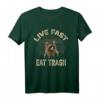 Funny Racoon Live Fast Eat Trash T-Shirt  Lustiges Tiermotiv für Humor- und Tierliebhaber
