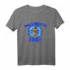 Alles was ich brauche ist Tren | Gym Trenbolon T-Shirt für Bodybuilder & Fitness-Enthusiasten