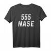 Lustiges 555 Nase Spooner Spruch Geschenk T-Shirt - Humorvolles Handy Fan-Shirt für Freunde