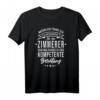 Kompetentes Zimmerer T-Shirt mit Spruch  Lustiges Geschenk für Zimmerer, Zimmermänner & Baustellenprofis zu Geburtstag, Weihnachten & Ausbildung