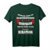 Gerüstbauer Geschenk Witzig Handwerk Motivations T-Shirt  Lustiges Statement für Bauarbeiter zum Geburtstag & Vatertag