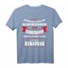 Gerüstbauer Geschenk Witzig Handwerk Motivations T-Shirt  Lustiges Statement für Bauarbeiter zum Geburtstag & Vatertag
