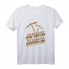 Lustiges Bergbau Geschenk für Kumpel Kohle Mine Untertage - T-Shirt für Bergleute, Grubenarbeiter & Freunde aus dem Ruhrgebiet