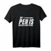 My Pen is bigger than yours T-Shirt für Bücherliebhaber, Autoren, Lehrer und Leser  Perfektes Geschenk zu Geburtstag und Weihnachten
