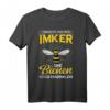 Bienen Fan Bienenboss Hobbyimker Imker T-Shirt - Lustiges Bienenoutfit für Bienenliebhaber, Imker & Bienenprofis