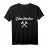 Gelsenkirchen Schalke Bergmann T-Shirt  Geschenkidee für Bergbau-, Kohle- und Ruhrgebiet-Fans | Glück auf!