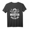 Handwerker Schrauber T-Shirt - Alles wird gut, der Meister ist jetzt da! Lustiges Geschenk für Meisterprüfung & Handwerksmeister