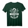 Handwerker Schrauber T-Shirt - Alles wird gut, der Meister ist jetzt da! Lustiges Geschenk für Meisterprüfung & Handwerksmeister