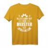 Handwerker Schrauber T-Shirt - Alles wird gut, der Meister ist jetzt da! Lustiges Geschenk für Meisterprüfung & Handwerksmeister