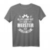 Handwerker Schrauber T-Shirt - Alles wird gut, der Meister ist jetzt da! Lustiges Geschenk für Meisterprüfung & Handwerksmeister
