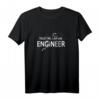 Trust Me I'm An Engineer T-Shirt  Lustiges Geschenk für Ingenieure, Technikbegeisterte & Berufstolz im Alltag