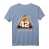 Das 42 T-Shirt - Lustiges Science-Fiction Design für Fans von Hitchhikers, Wissenschaft und Zahlen