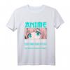 Ich gucke nicht nur Anime Manga Kawaii T-Shirt  Perfektes Fan-Shirt für Otaku, Cosplay & Anime Liebhaber für Damen und Herren