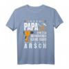 Wenn Papa es nicht reparieren kann dann sind wir am Arsch T-Shirt  Lustiges Geschenk für Papa zum Geburtstag, Weihnachten & Vatertag