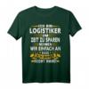 Logistiker T-Shirt mit lustigem Spruch & Grafik  Perfektes Geschenk für Lageristen und Logistiker, Humorvoller Berufsspruch