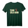 Team Cola Korn T-Shirt - Lustiges Party Shirt für Land, Dorf & Junggesellenabschied mit Spruch