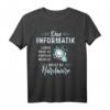 Informatiker Programmierer Coder Hardware IT T-Shirt - Lustiges Geschenk für Softwareentwickler, Nerds & IT-Profis