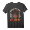 Kann Dich Nicht Hören Ich Zocke - Lustiges PC Gamer Headset T-Shirt, Perfekt als Geschenk für Zocker zum Geburtstag oder besonderen Anlass