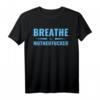 Breathe Ice Bath Eisbad Kalt Duschen Wim Atemübungen T-Shirt  Lustiges Geschenk für Eisbader, Wim Hof Fans & Kälte Liebhaber