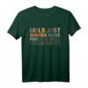 Girls Just Wanna Have Fundamental Rights Feminism Womens T-Shirt  Humorvolles Statement für Frauenrechte & feministische Geschenke