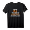 Herren Ich Bin DJ Und Kein Frauenarzt T-Shirt  Witziges Veranstaltungstechniker Outfit, Geschenk für Toningenieure & DJs