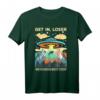 Get In Loser Alien UFO Funny T-Shirt  Retro Vintage Design für Männer & Frauen, Lustiges Alien & UFO Motiv, Sarkastisches Outift für UFO-Fans