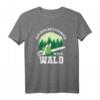 Aus Dem Weg Ich Muss In Den Wald Holzfäller T-Shirt  Geschenk für Waldarbeiter, Förster & Holzfäller zu Geburtstag, Weihnachten & Jubiläum