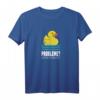 Lustiges Enten Spruch T-Shirt - Probleme Erzähle Es Der Ente, ideales Geschenk für Wasser- und Naturliebhaber, Ehepaare, Studenten & Kollegen
