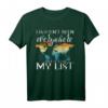 I Haven't Been Everywhere But It's On My List Travel Pun T-Shirt  Lustiges Geschenk für Weltenbummler & Reisejunkies