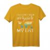 I Haven't Been Everywhere But It's On My List Travel Pun T-Shirt  Lustiges Geschenk für Weltenbummler & Reisejunkies
