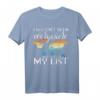 I Haven't Been Everywhere But It's On My List Travel Pun T-Shirt  Lustiges Geschenk für Weltenbummler & Reisejunkies