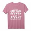 Bitte Herr lass Hirn regnen oder Steine Hauptsache T-Shirt  Humorvolles Statement gegen Dummheit und Ignoranz