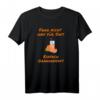 Frag nicht was für Saft Einfach Orangensaft T-Shirt - Lustiges Geschenk für Saftliebhaber und Saftfans