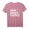 Opas gegen Rechts - Anti-Rassismus T-Shirt für Toleranz & gesellschaftliches Statement gegen Rechtsextremismus