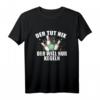 Der Tut Nix Der Will Nur Kegeln T-Shirt  Lustiges Geschenk für Kegler, Kegelclub-Mitglieder, Geburtstags- und Weihnachtsgeschenk
