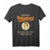 Lustiges Rentner T-Shirt als Geschenk für Ruhestand & Rentner - Witziges Geschenk zum Geburtstag oder Ruhestand