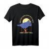 Vögel sind nicht echt T-Shirt  Verschwörungstheorie mit Überwachungskamera-Design für Skeptiker und Verschwörungsgläubige