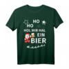Lustiges Ho Ho Hol mir mal ein Bier Weihnachts Ugly Xmas T-Shirt  Perfekt für Weihnachtsfeiern, Weihnachtsmärkte und Bierliebhaber