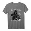 Du bist lustig dich hole ich zuletzt! - Lustiges T-Shirt als Geschenkidee für Geburtstag, Vatertag, Muttertag, Ostern, Weihnachten & Feiertage